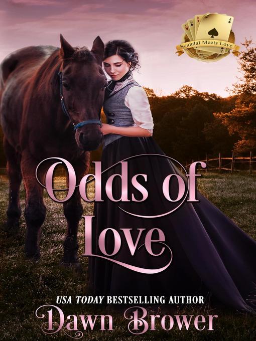 Title details for Odds of Love by Dawn Brower - Available
